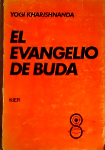 El Evangelio De Buda Yogi K.