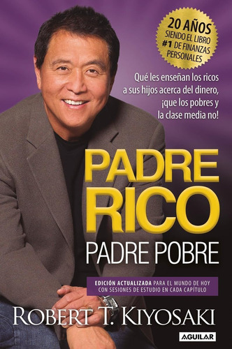 Libro: Padre Rico, Padre Pobre (rich Dad, Poor Dad) (spanish