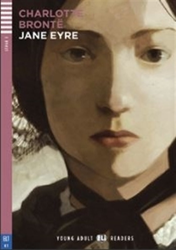 Jane Eyre - Young Adult Hub Readers 3 (b1) 