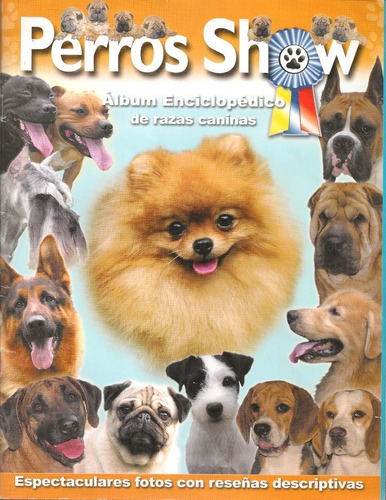 Album Enciclopédico De Razas Caninas Perros Show 