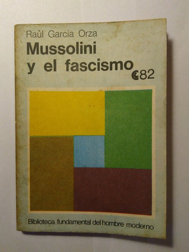Mussolini Y El Fascismo