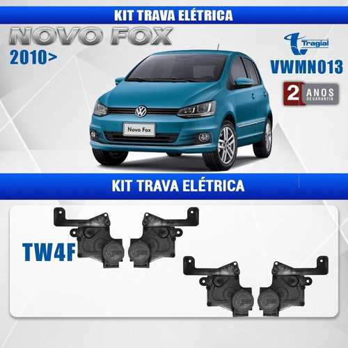 Kit Trava Elétrica Fox 2010 Em Diante 4 Portas Tragial