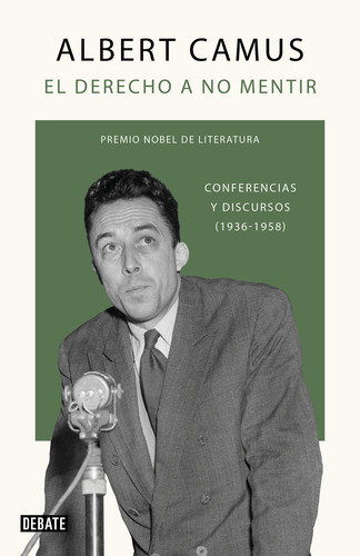 Libro El Derecho A No Mentir De Camus Albert