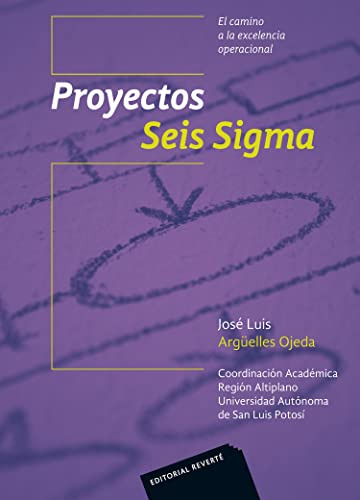 Libro Proyectos Seis Sigma - Arguelles Ojeda Jose Luis (pape