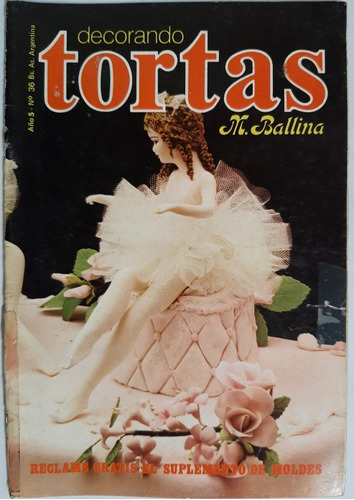 Imagen 5 de 10 de Antiguo Libro Tortas Golosinas M Ballina Lote X 6 Ro 581