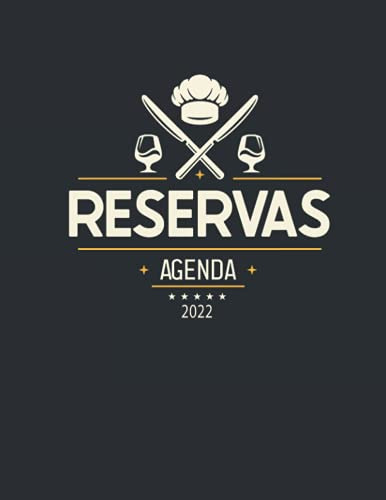Agenda Reservas 2022: Libro De Reservas Con Fechas | Reserva