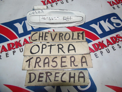 Manilla Exterior Trasera Derecha Chevrolet Optra