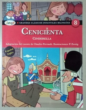 Cenicienta Cinderella - Bilingüe - Arte Grafico Editorial