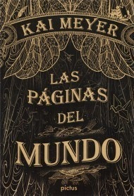 Libro 1. Las Paginas Del Mundo De Kai Meyer