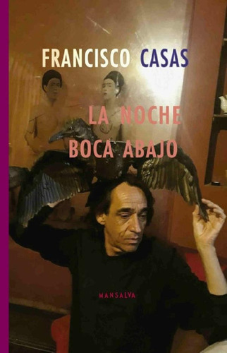 Libro - Noche Boca Abajo, La - Francisco Casas