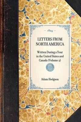 Libro Letters From North America - Adam Hodgson