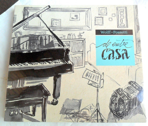 Wolff & Possetti - De Entre Casa ( Bandoneon Y Piano ) Cd