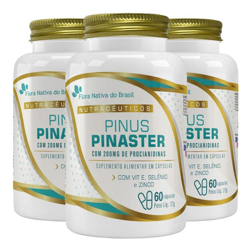 Kit 3x Pinus Pinaster + Vitamina E, Selênio E Zinco 60