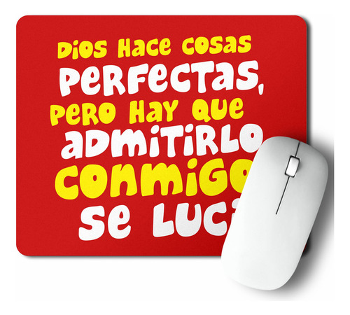 Mouse Pad Conmigo Se Lucio (d0724 Boleto.store)