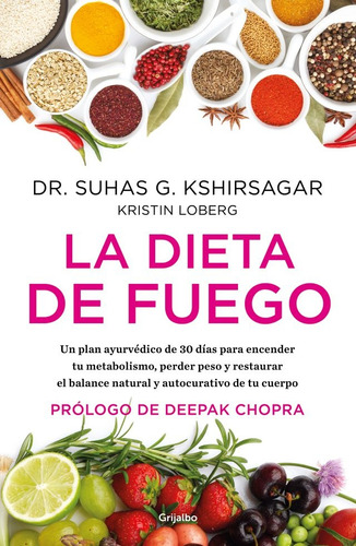 Dieta De Fuego, La - Suhas G. Kshirsagar