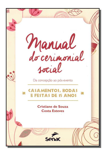 Libro Manual Do Cerimonial Social De Esteves Cristiane De So
