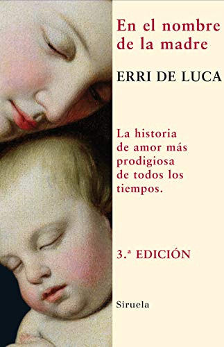 Libro En El Nombre De La Madre Nuevos Tiempos 99 De De Luca