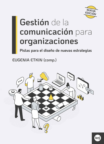 Gestion De La Comunicacion Para Organizaciones - Etkin