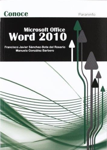 Conoce Word 2010, De Gonzalez Barbero, Manuela. Editorial Paraninfo, Tapa Blanda En Español, 2012