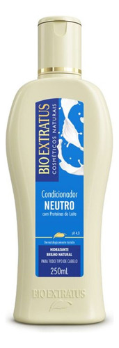 Condicionador Neutro 250ml Bio Extratus