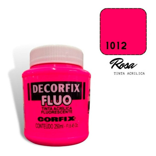 Tinta Acrilica Fluorescente Decorfix Fluo 250ml Cor Rosa
