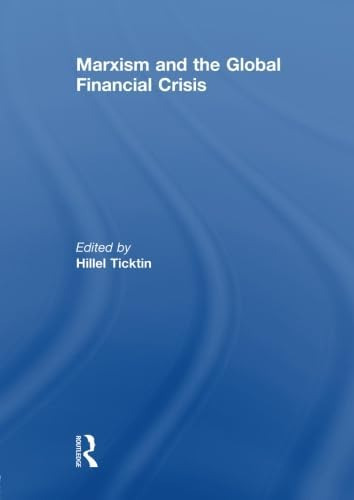 Libro:  Marxism And The Global Financial Crisis
