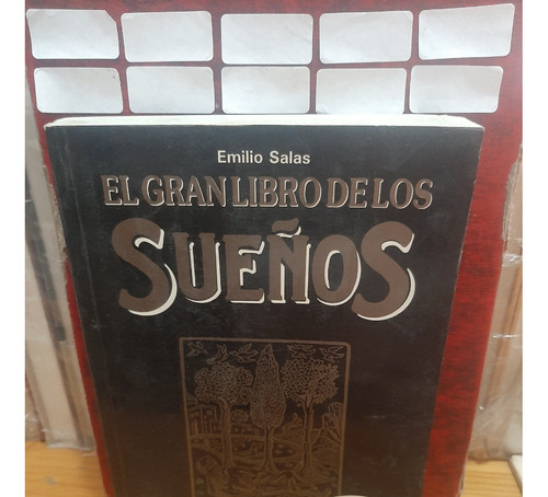 El Gran Libro De Los Sueños. Emilio Salas