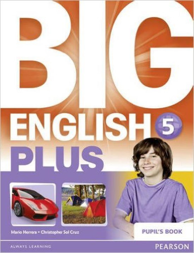 Big English Plus 5 British - Pupil´s Book - Pearson