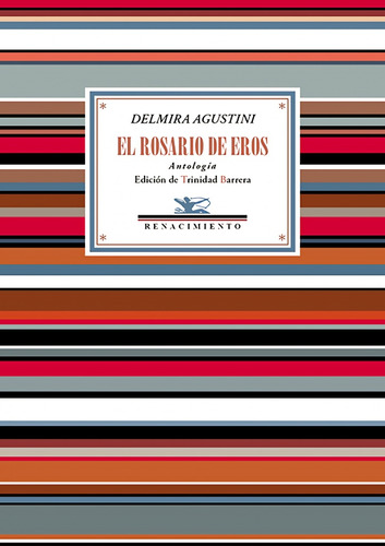 El Rosario De Eros (antología) - Delmira Agustini