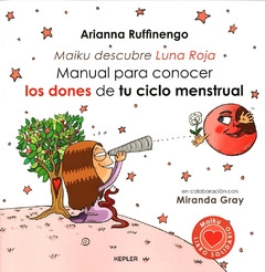 Libro Maiku Descubre Luna Roja: Manual Para Conocer Los Don