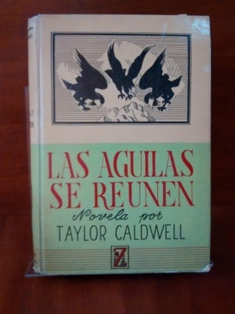 La Aguilas Se Reunen. 1958. Código 174