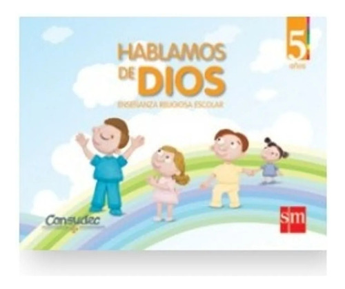 Hablamos De Dios (5 Años)