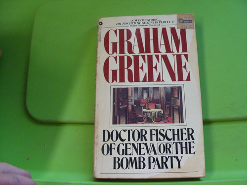 Libro Doctor Fischer Of Geneva Or The Bomb Party  , Año 1981