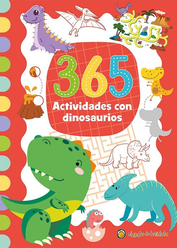 Libro Infantil 365 Actividades Con Dinosaurios