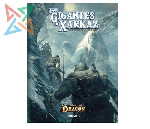 El Resurgir Del Dragón: Los Gigantes De Xarkaz - Env Gratis!