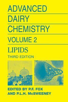 Libro Advanced Dairy Chemistry Volume 2: Lipids - P. F. Fox