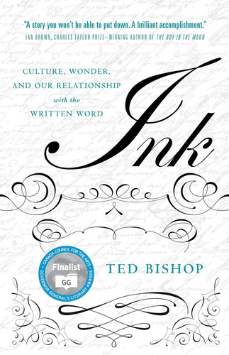 Libro: Ink: Culture, Wonder, And Our Relationship With The W