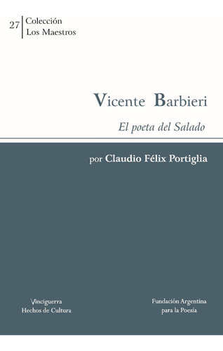 Los Maestros N° 27 - Vicente Barbieri Por Claudio Portiglia
