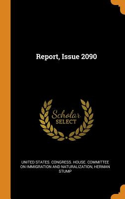 Libro Report, Issue 2090 - United States Congress House C...