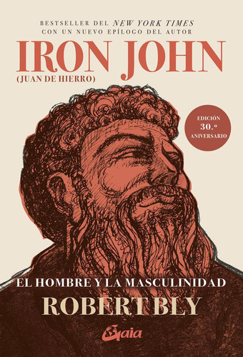 Iron John (juan De Hierro) / Robert Bly
