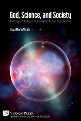 Libro God, Science, And Society: The Origin Of The Univer...