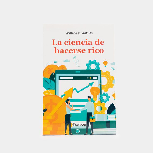 Libro La Ciencia De Hacerse Rico