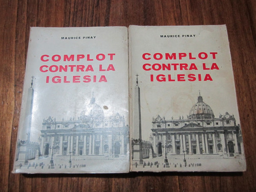Complot Contra La Iglesia, 2 Tomos - Maurice Pinay