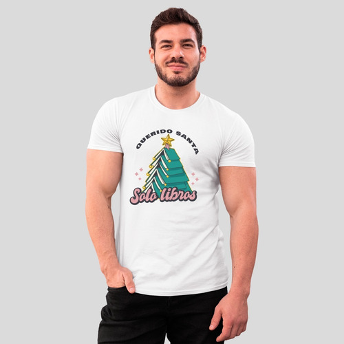 Playera Navidad - Hombre - Querido Santa, Solo Libros