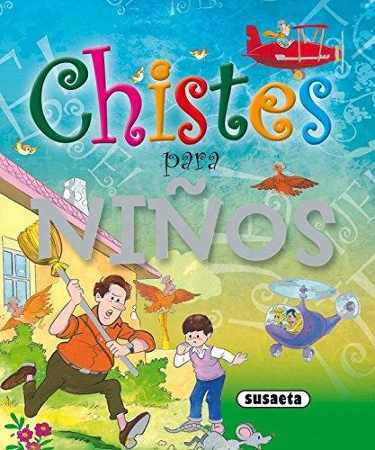 Chistes Para Niños - Autores Varios