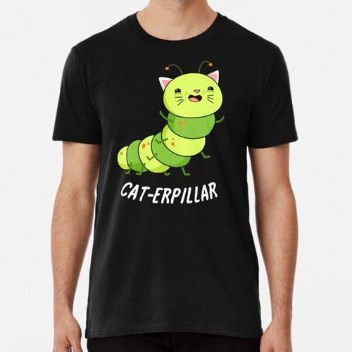 Remera Cat-erpillar Juegos De Palabras Divertidos De Caterpi