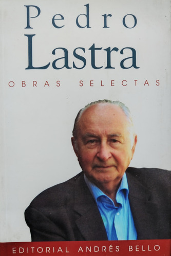 Obras Selectas - Pedro Lastra (firma)