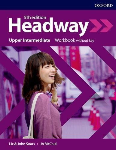 Headway Upper Intermediate 5th Ed - Workbook No Key - Oxford