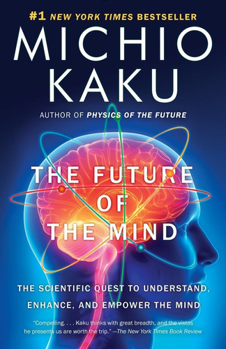 Libro The Future Of The Mind-inglés