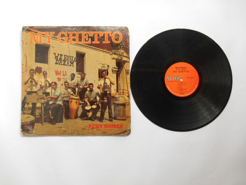 Lp Vinilo Kent Gomez And His Orchestra My Ghetto Ed Usa 1968